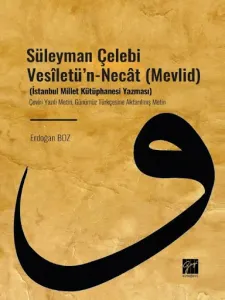 Süleyman Çelebi Vesîletü'n - Necât (Mevlid)