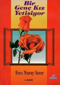 Bir Genç Kız Yetişiyor