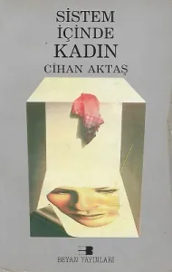 Sistem İçinde Kadın