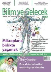 Bilim ve Gelecek Dergisi - Mikroplarla Birlikte Yaşamak - Sayı: 209      Eylül