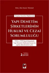 Yapı Denetim Şirketlerinin Hukuki ve Cezai Sorumluluğu