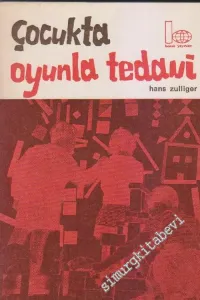 Çocukta Oyunla Tedavi -