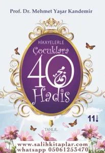 Hikayelerle Çocuklara 40 Hadis