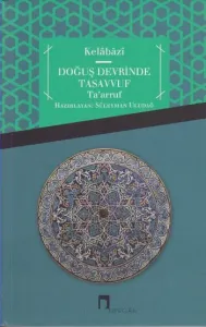 Doğuş Devrinde Tasavvuf Taarruf