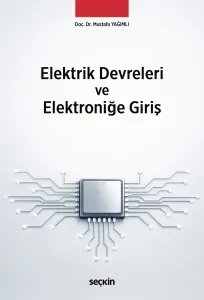 Elektrik Devreleri ve Elektroniğe Giriş