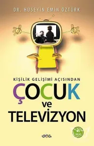 Kişilik Gelişim Açısından Çocuk ve Televizyon
