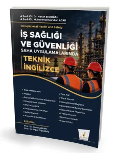 İş Sağlığı ve Güvenliği Saha Uygulamalarında Teknik İngilizce