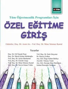 Tüm Öğretmenlik Programları İçin Özel Eğitime Giriş