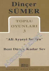 Toplu Oyunları 3: Ali Ayşeyi Seviyo / Beni Dünya Kadar Sev -         2003
