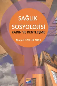 Sağlık Sosyolojisi