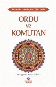 Ümmetin Kurtuluşuna Giden Yolda Ordu ve Komutan