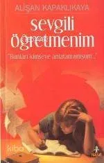 Sevgili Öğretmenim