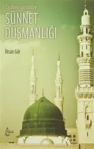 SÜNNET DÜŞMANLIĞI