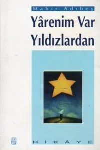 Yarenim Var Yıldızlardan