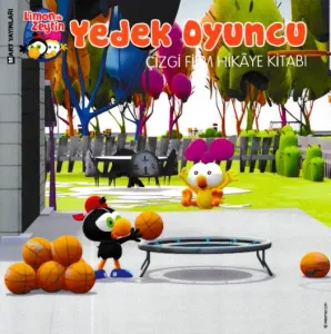 Limon ile Zeytin - Yedek Oyuncu; Çizgi Film Hikaye Kitabı