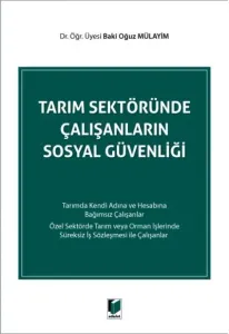 Tarım Sektöründe Çalışanların Sosyal Güvenliği
