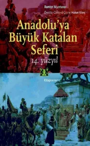 Anadolu'ya Büyük Katalan Seferi