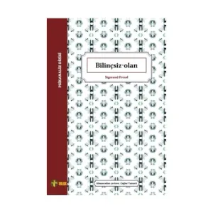 Bilinçsiz-Olan - Sigmund Freud