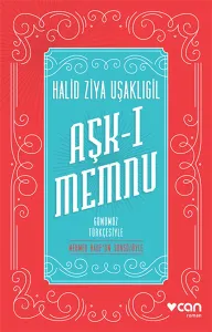 Aşk-ı Memnu (Günümüz Türkçesiyle)