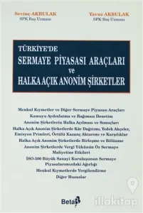 Türkiye'de Sermaye Piyasası Araçları ve Halka Açık Anonim Şirketler