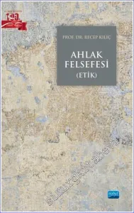 Ahlak Felsefesi (Etik) -         2022