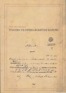 Tiyatro ve Opera Komitesi Raporu