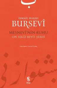 Mesnevi'nin Ruhu - On Sekiz Beyit Şerhi