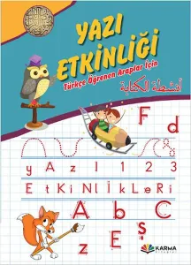 Yazı Etkinliği - Türkçe Öğrenen Araplar İçin