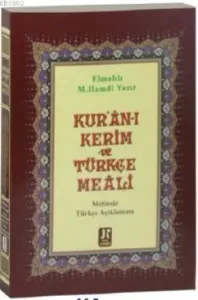 Kur'an-ı Kerim ve Türkçe Meali
