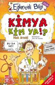 Kimya Kim Ya!? Eğlenceli Bilgi - 55