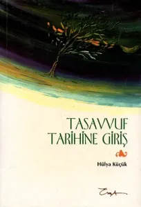 Tasavvuf Tarihine Giriş