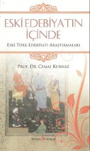 Eski Edebiyatın İçinde Eski Edebiyatın İçinde