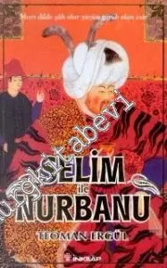 Selim ile Nurbanu -        2001