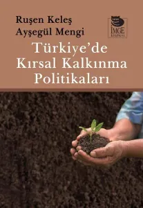 Türkiye’de Kırsal Kalkınma Politikaları