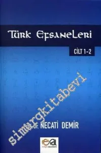 Türk Efsaneleri 2 Cilt TAKIM -         2013