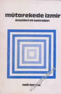 Mütarekede İzmir: Önceleri ve Sonraları -        1976