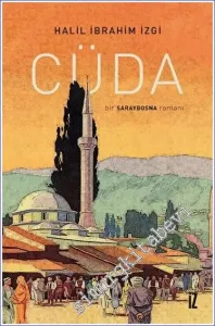 Cüda : Bir Saraybosna Romanı -         2022