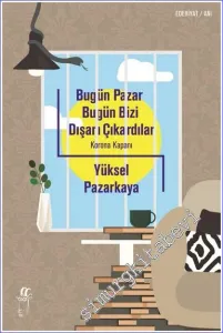 Bugün Pazar Bugün Bizi Dışarı Çıkardılar - Korona Kapanı -         2023