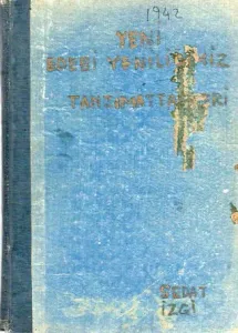 Yeni Edebi Yeniliğimiz / Tanzimattanberi II - Edebiyat Antolojisi