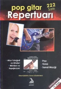 Pop Gitar Repertuarı 222 Şarkı