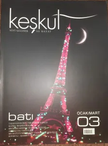 Keşkül Dergisi Sayı: 3 Haziran 2004 Üç Aylık Tasavvuf, Kültür ve Sanat Dergisi - Batı