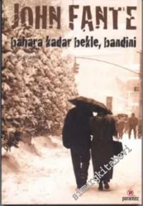 Bahara Kadar Bekle Bandini -        2016
