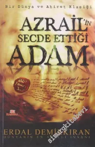 Azrail'in Secde Ettiği Adam -        2011