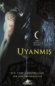 Uyanmış - Gece Evi Serisi 8. Kitap