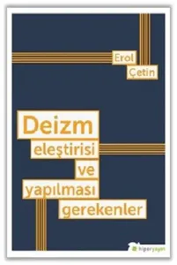 Deizm Eleştirisi ve Yapılması Gerekenler