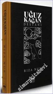 Uğuz Kağan Destanı  -