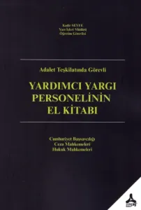 Yardımcı Yargı Personelinin El Kitabı