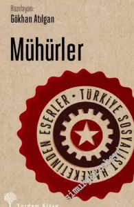 Mühürler : Türkiye Sosyalist Hareketinden Eserler -         2019