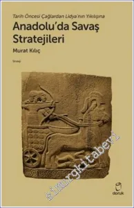 Anadolu'da Savaş Stratejileri -         2023