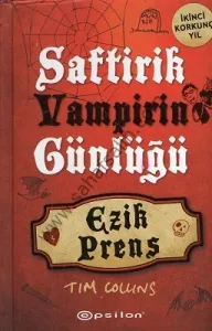 Saftirik Vampirin Günlüğü 2 - Ezik Prens
